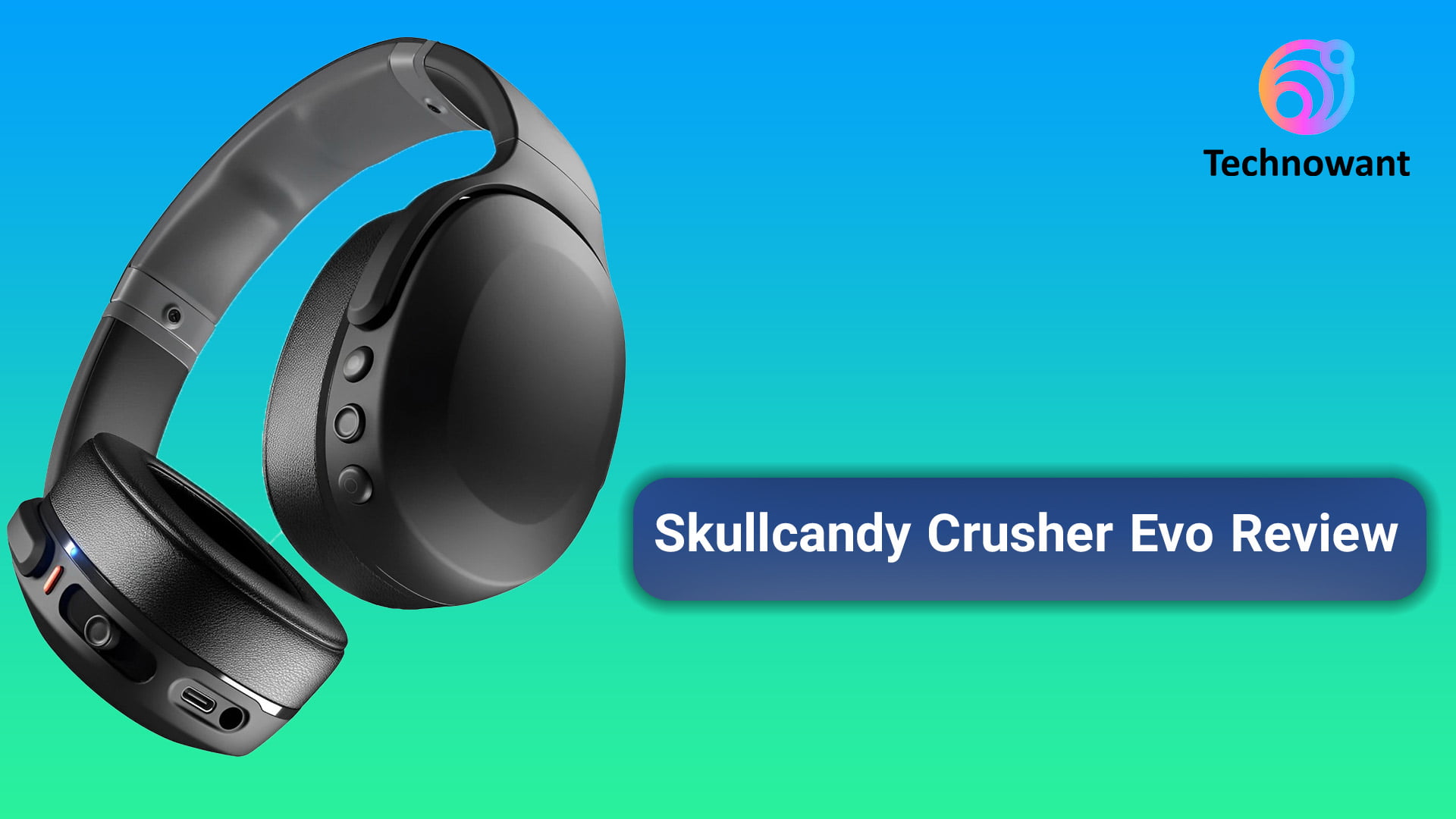 Skullcandy Crusher Evo Review