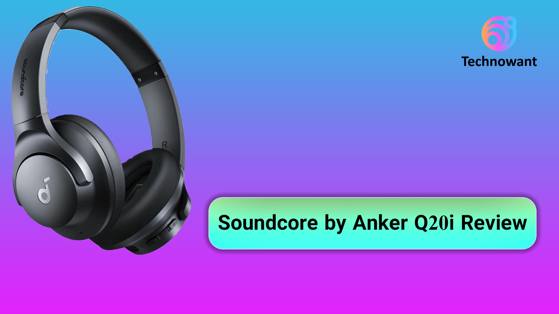 Soundcore by Anker Q20i Review